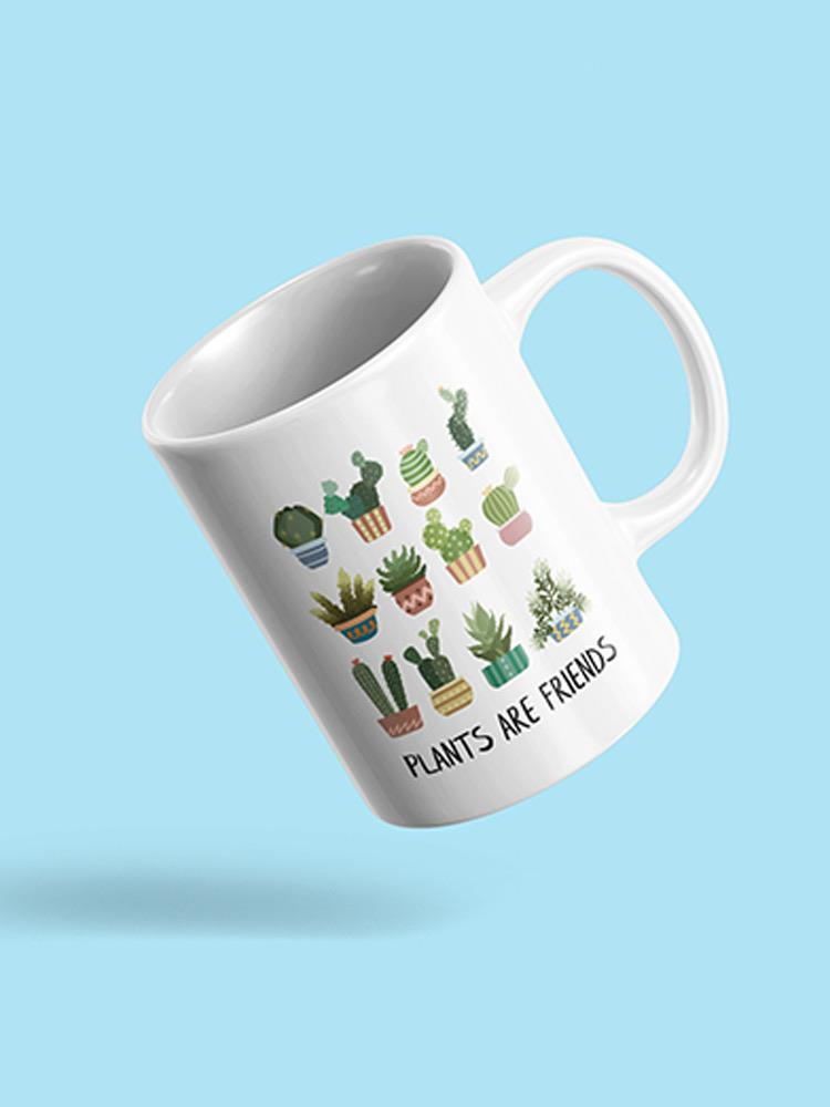 Plants Are Friends! Mug